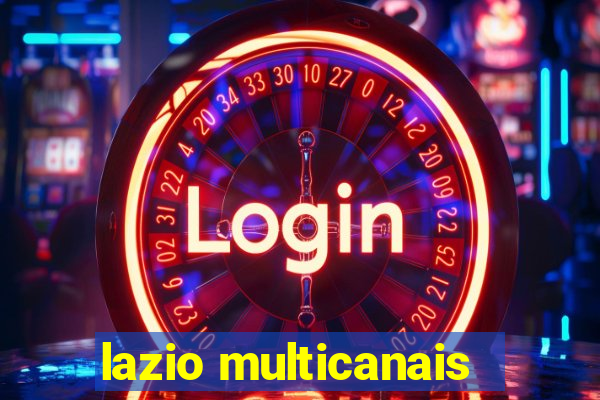 lazio multicanais